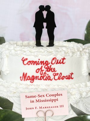 cover image of Coming Out of the Magnolia Closet